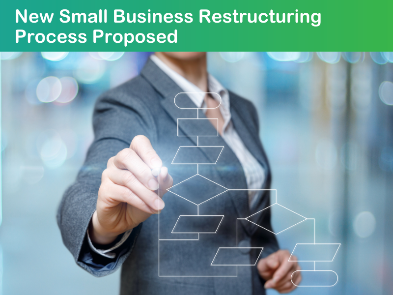 New Small Business Restructuring Process Proposed