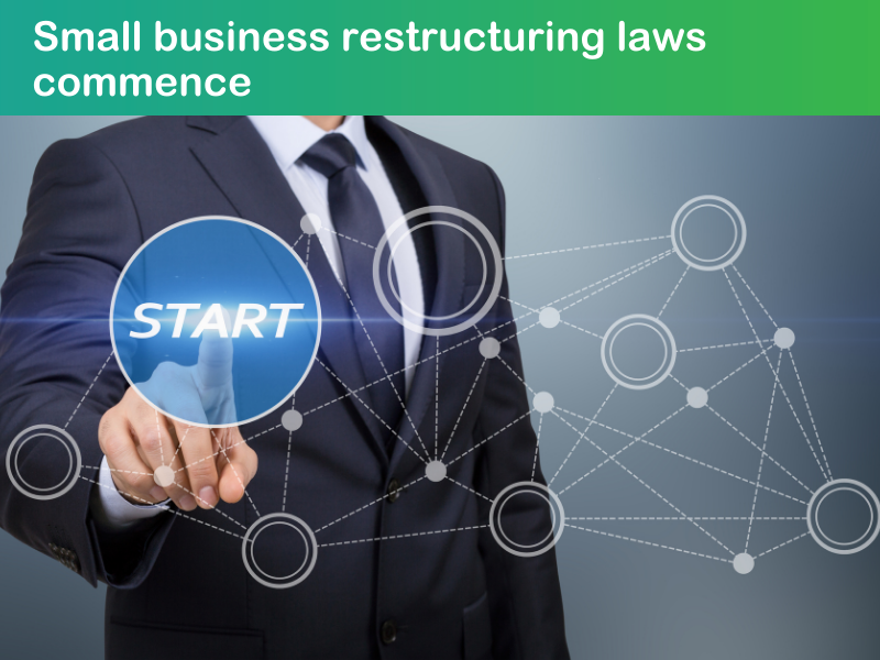 Small business restructuring laws commence